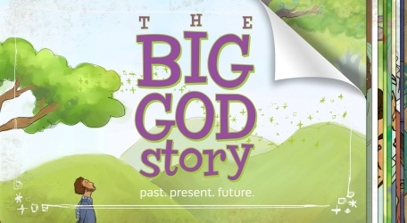 Big God Story